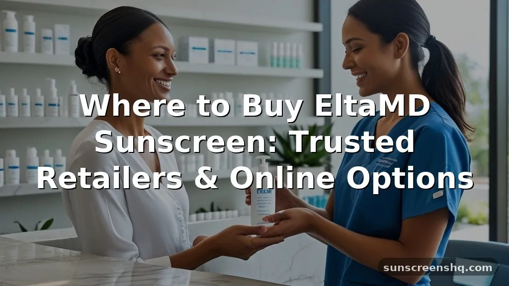 where to buy elta md sunscreen